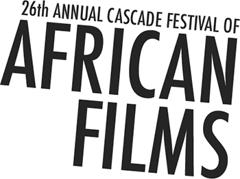 26th Annual Cascade Festival of African Films | February 5 - March 5, 2016